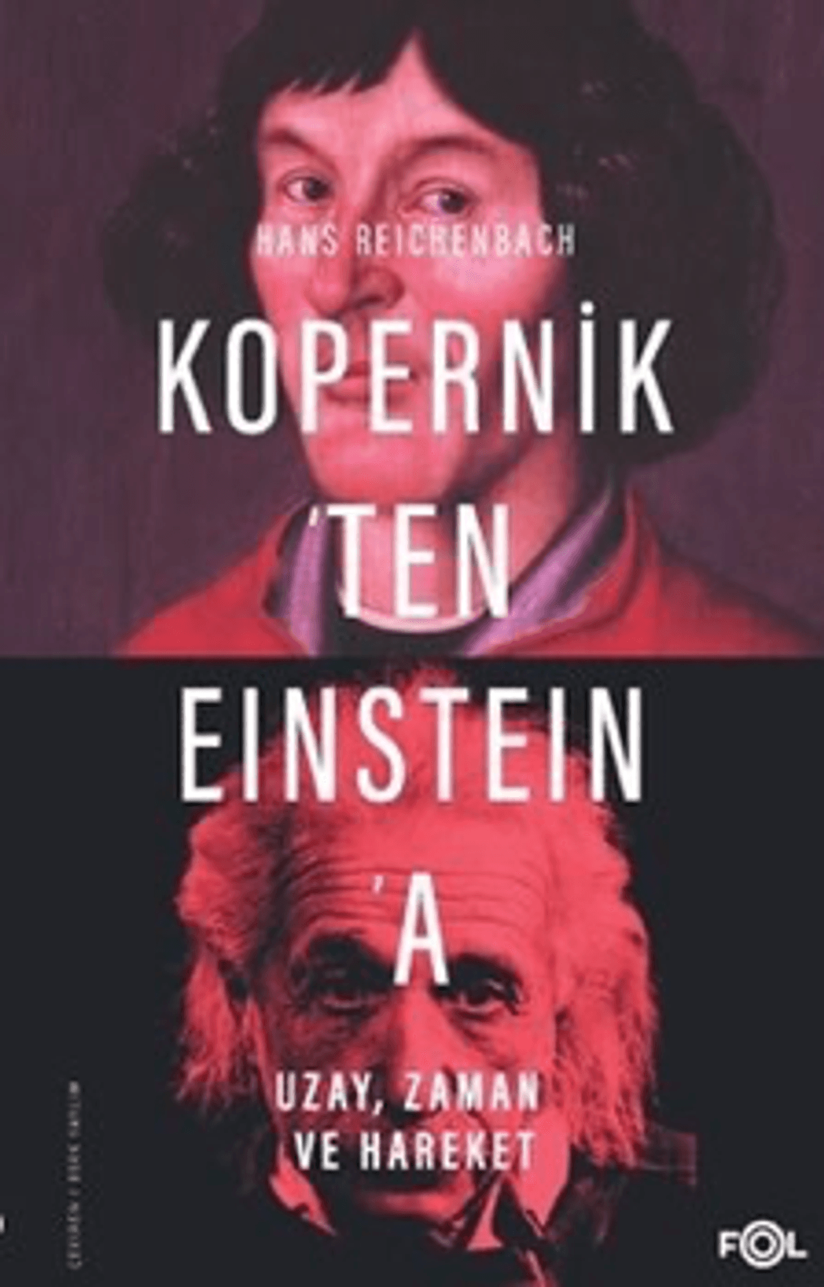 Kopernik’ten Einstein’a Uzay, Zaman ve Hareket