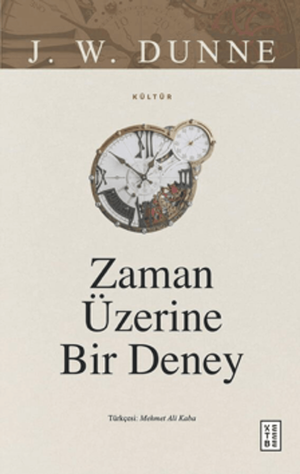 Zaman Üzerine Bir Deney
